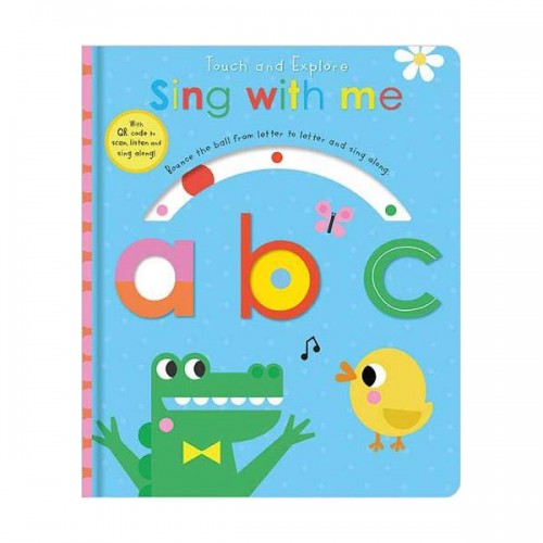 Touch and Explore Sing with me abc (Board book, 영국판)