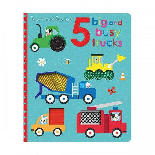Touch and Explore 5 Big and Busy Trucks (Board book, 영국판)
