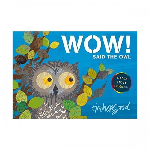 WOW! Said the Owl (Paperback, )