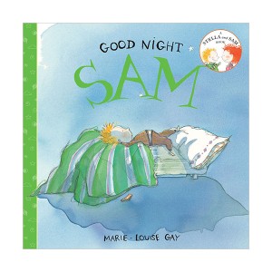  Stella and Sam : Good Night, Sam (Paperback)