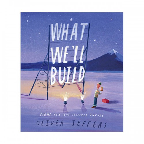 What We'll Build : Plans For Our Together Future (Hardcover)