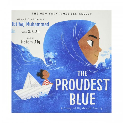 The Proudest Blue : 히잡을 처음 쓰는 날 (Hardcover)