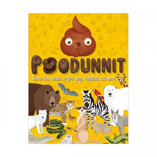 Poodunnit : Track animals by their poo, footprints and more! (Paperback, 영국판)