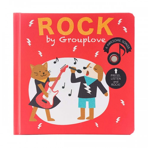 Rock by Grouplove (Board book, Sound book)
