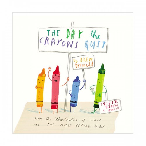 The Day the Crayons Quit : 크레용이 화났어! (Paperback, 영국판)