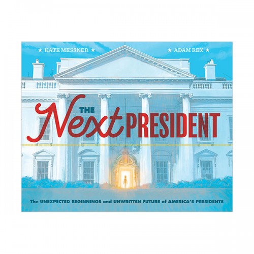 The Next President (Hardcover)