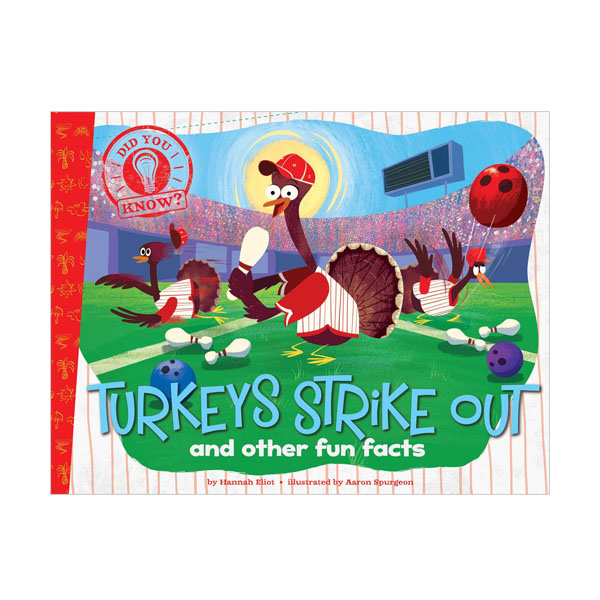  Did You Know? : Turkeys Strike Out: and other fun facts (Paperback)