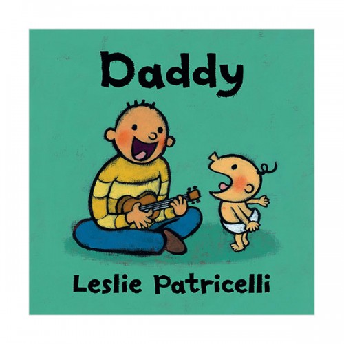 [적립금 3배★] Leslie Patricelli : Daddy (Board book)