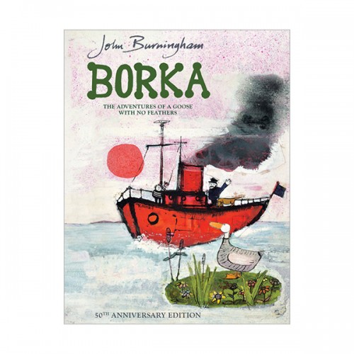 [★추천작가] Borka : The Adventures of a Goose with No Feathers (Paperback, 영국판)