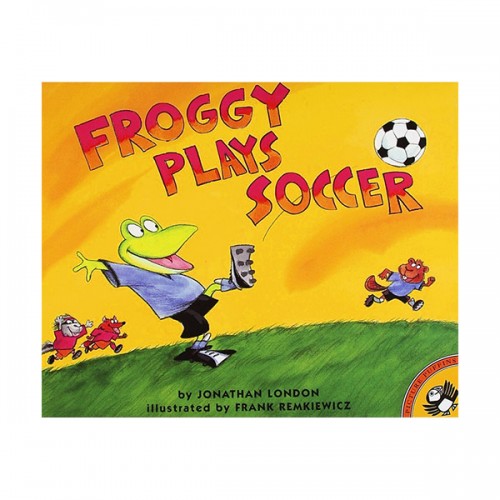 ★Spring Animal★Froggy Plays Soccer (Paperback)