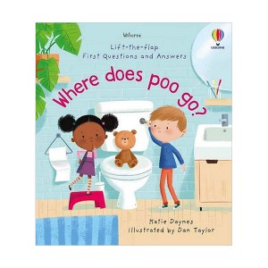★어스본★First Lift-the-Flap Questions & Answers : Where Does Poo Go? (Board book, 영국판)