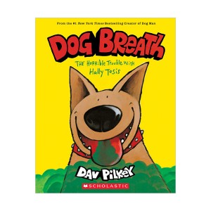  Dog Breath : The Horrible Trouble with Hally Tosis (Paperback)
