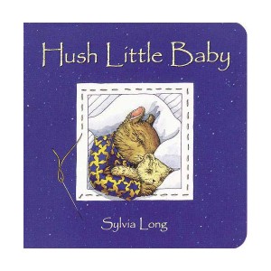 Hush Little Baby (Board book)