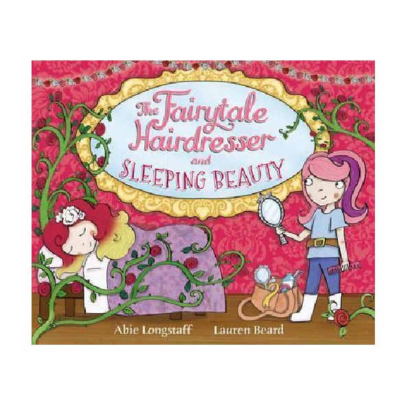 Fairytale Hairdresser : The Fairytale Hairdresser and Sleeping Beauty (Paperback, 영국판)