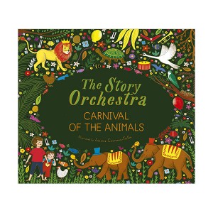 The Story Orchestra : Carnival of the Animals (Hardcover, Sound book, 영국판)