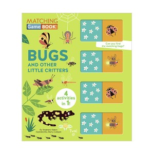 Matching Game Book : Bugs and Other Little Critters (Board book)