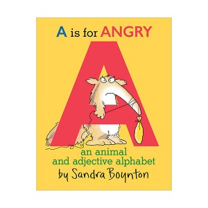 [★추천작가]A Is for Angry : An Animal and Adjective Alphabet (Hardcover)