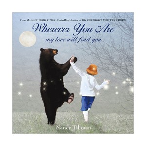 Nancy Tillman :  Wherever You Are : My Love Will Find You (Board book)
