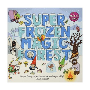 Super Happy Magic Forest #03 : Super Frozen Magic Forest (Paperback, 영국판)