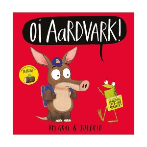 Oi Frog and Friends : Oi Aardvark! (Paperback, 영국판)