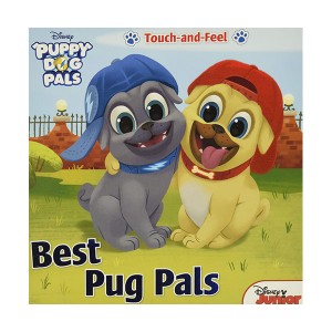 Puppy Dog Pals : Best Pug Pals (Board book)