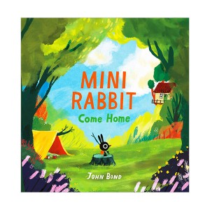 Mini Rabbit Come Home (Paperback, 영국판)