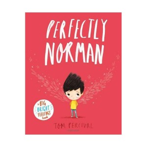 A Big Bright Feelings Book : Perfectly Norman (Paperback, 영국판)