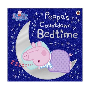 Peppa Pig : Peppa's Countdown to Bedtime (Paperback, 영국판)