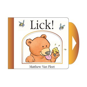 Matthew Van fleet : Lick! (Board book)