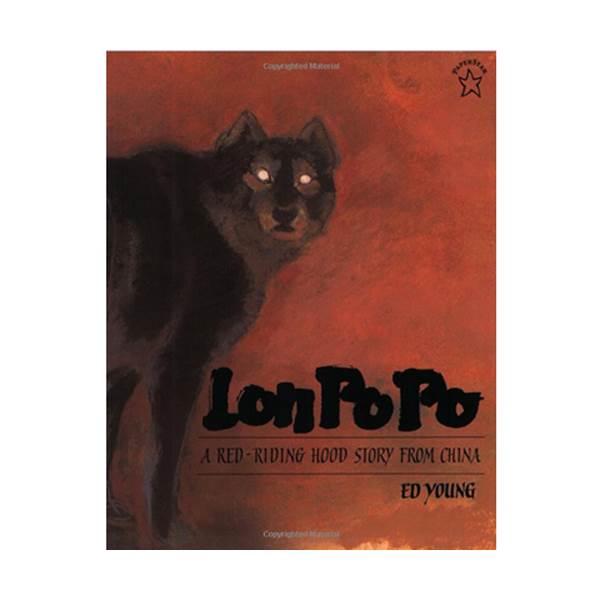 Lon Po Po: A Red-Riding Hood Story from China (Paperback)
