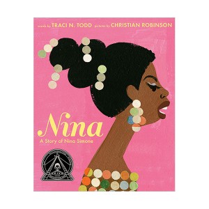 Nina : A Story of Nina Simone (Hardcover)
