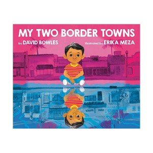 My Two Border Towns (Hardcover)