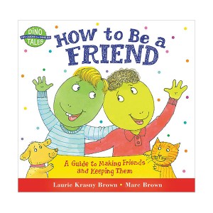 Dino Tales : How to Be a Friend (Paperback)