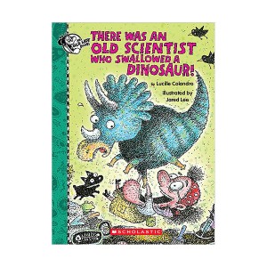  There Was an Old Lady : There Was an Old Scientist Who Swallowed a Dinosaur! (Hardcover)
