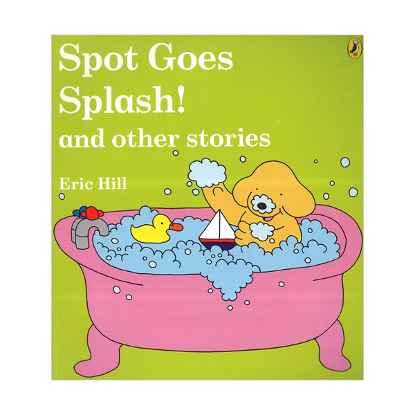Spot Goes Splash! and Other Stories (Flap book)