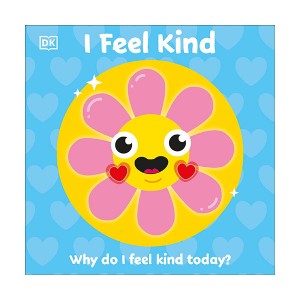 First Emotions : I Feel Kind (Board book, 영국판)
