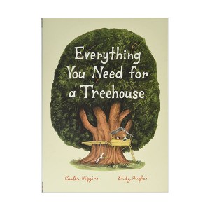 Everything You Need for a Treehouse (Paperback)