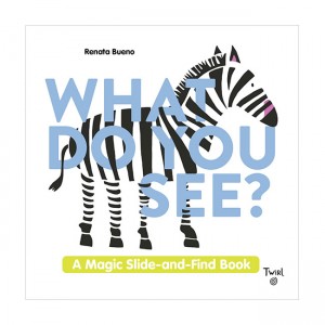What Do You See? : A Magic Slide-and-Find Book (Hardcover)