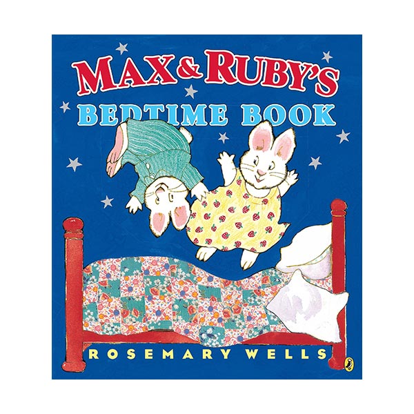 Max and Ruby's Bedtime Book (Paperback)