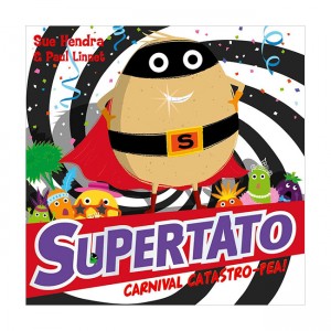 Supertato Carnival Catastro-Pea! (Paperback, UK)