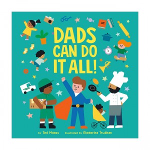 Dads Can Do It All! (Board book)