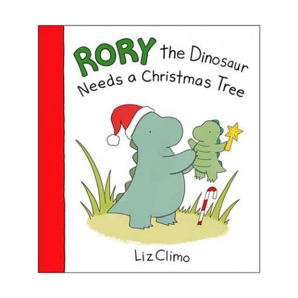 Rory the Dinosaur Needs a Christmas Tree (Hardcover)
