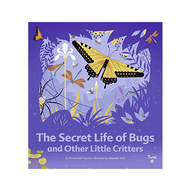 The Secret Life of Bugs - The Secret Life (Hardback, 미국판)