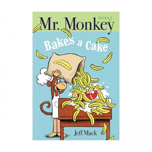 Mr. Monkey :  Mr. Monkey Bakes a Cake (Paperback, 미국판)