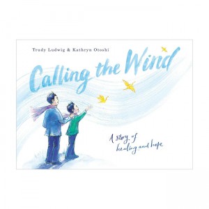 Calling the Wind : A Story of Healing and Hope (Hardback, 미국판)