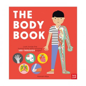 The Body Book : Look Inside the Human Body With Amazing See-Through Pages! (Board Book, 영국판)