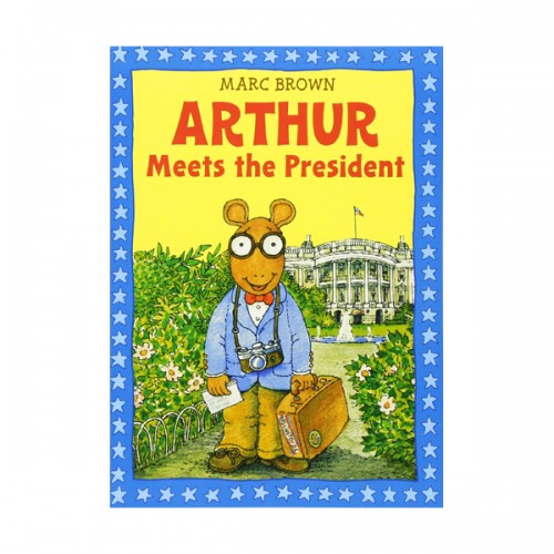Arthur Adventures Series: Arthur Meets the President (Paperback)