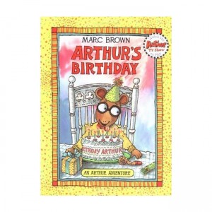 Arthur Adventures Series: Arthur's Birthday (Paperback)