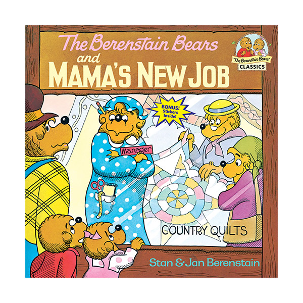 The Berenstain Bears and Mama's New Job The Berenstain Bears and Mama's New Job