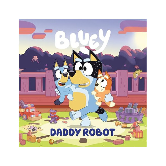 Bluey: Daddy Robot 